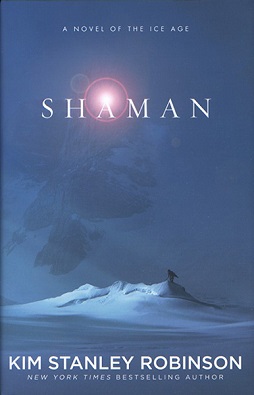 102 "kim stanley robinson" books found. "Shaman" by Kim